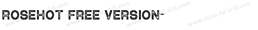 rosehot free version字体转换
